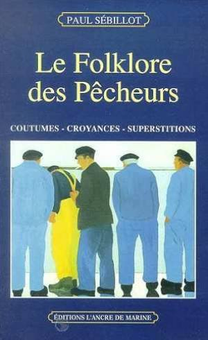 le folklore des pêcheurs