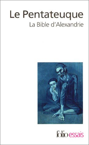 Le Pentateuque : la Bible d'Alexandrie
