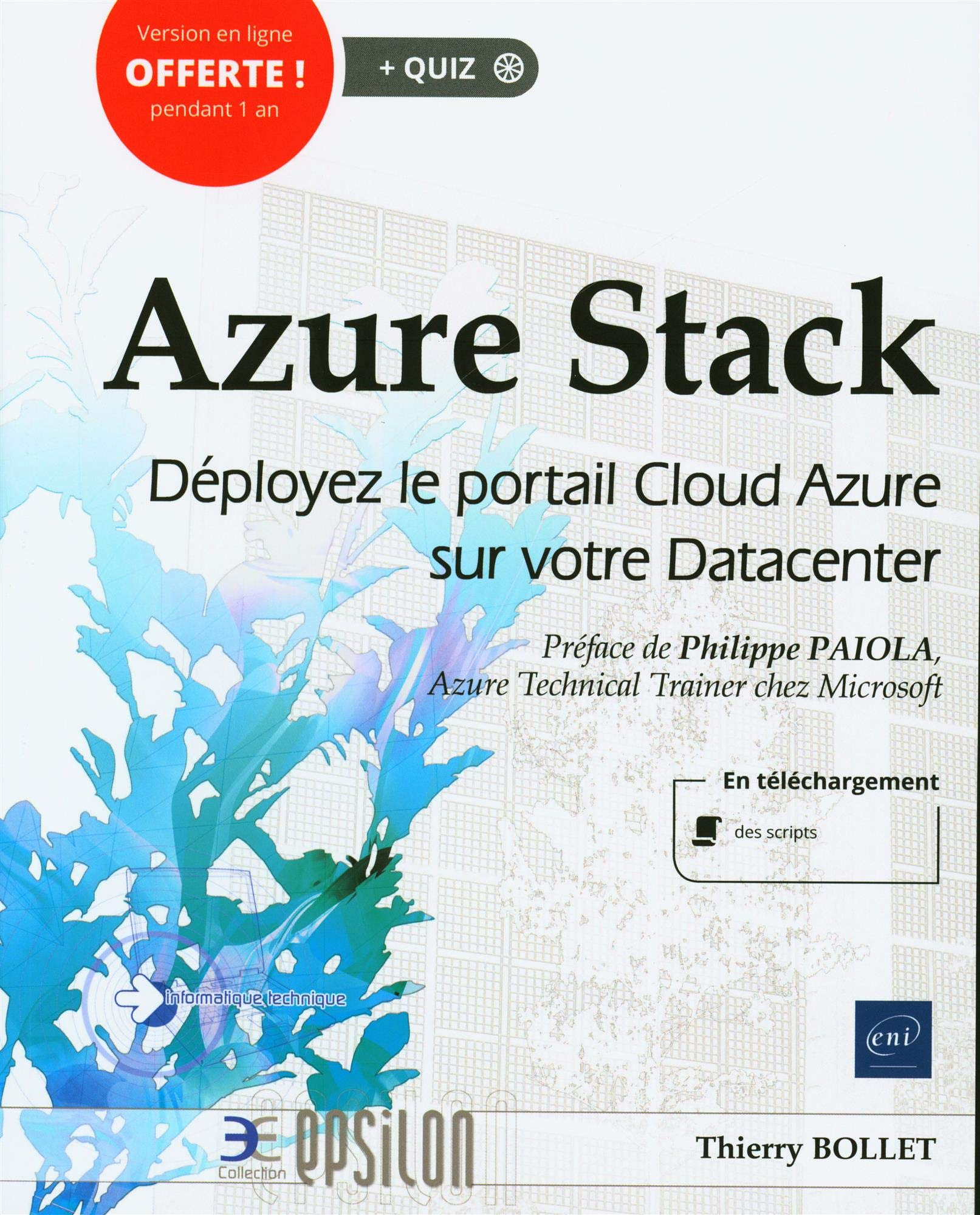 Azure Stack : déployez le portail cloud Azure sur votre datacenter