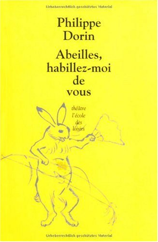 Abeilles, habillez-moi de vous