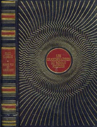 Bonne vie et meurtres