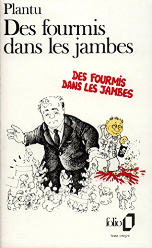 Des Fourmis dans les jambes