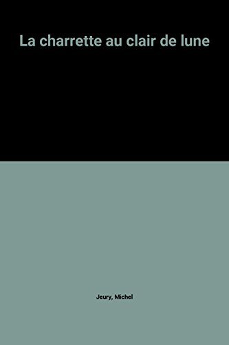 la charrette au clair de lune