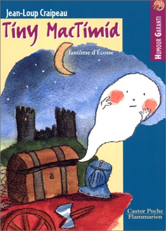 Tiny MacTimid : fantôme d'Ecosse