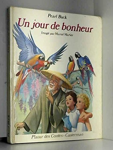 un jour de bonheur