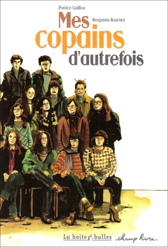 Mes copains d'autrefois