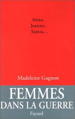 Anna, Jeanne, Samia...