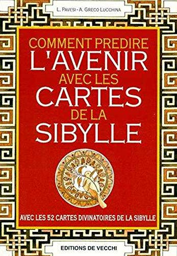 Comment prédire l'avenir avec les cartes de la sibylle