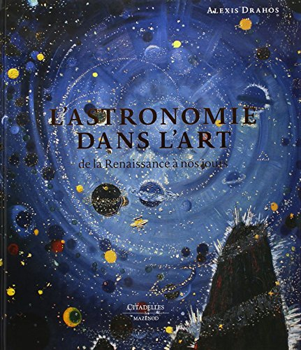 L'astronomie dans l'art : de la Renaissance à nos jours