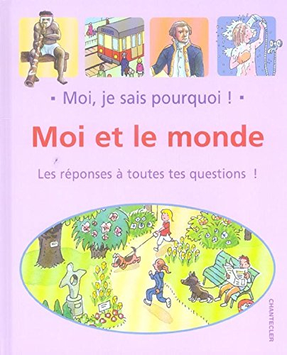moi et le monde