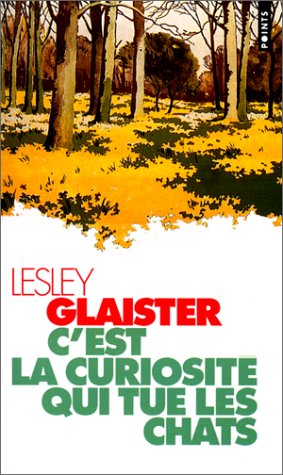 C'est la curiosité qui tue les chats