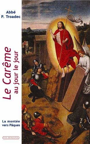 le carême au jour le jour