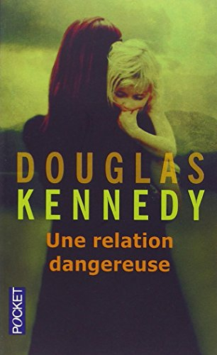 Une relation dangereuse