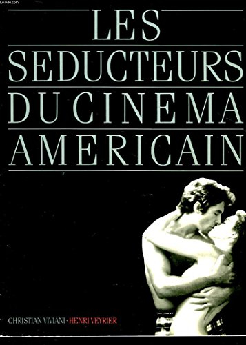 Les Séducteurs du cinéma américain