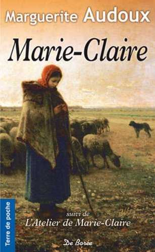 Marie-Claire. L'atelier de Marie-Claire