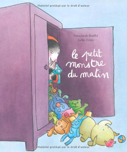 Le petit monstre du matin