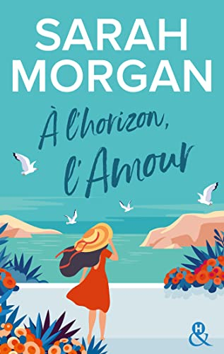 A l'horizon, l'amour