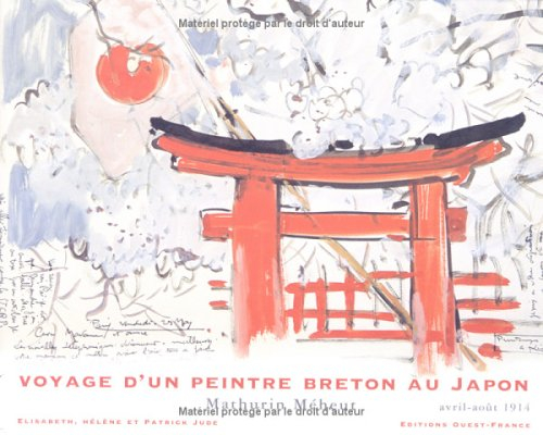 Voyage d'un peintre breton au Japon : Mathurin Méheut, avril-août 1914