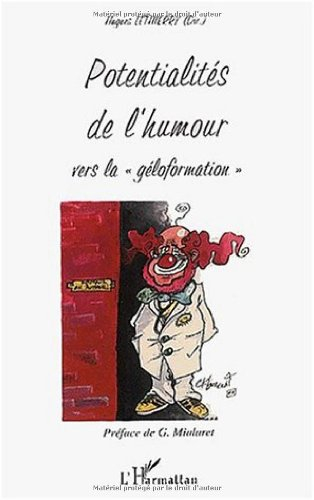 Les potentialités de l'humour à l'école : vers la géloformation