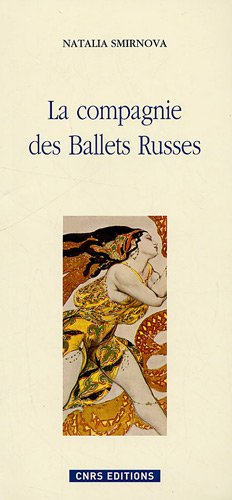 La compagnie des Ballets russes