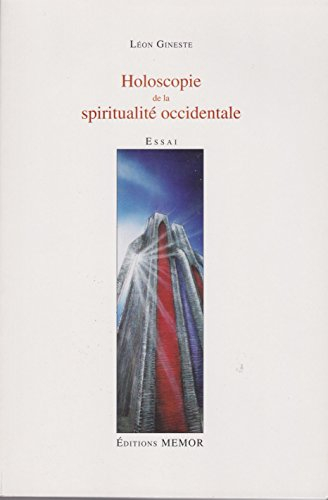 Holoscopie de la spiritualité occidentale