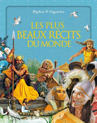 Les plus beaux récits du monde