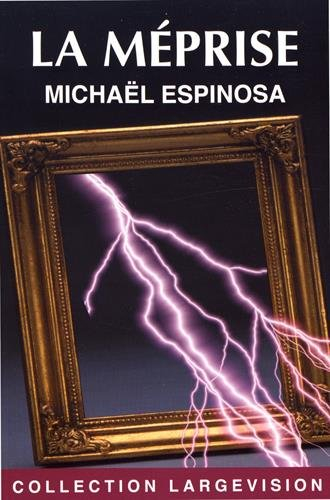 La méprise