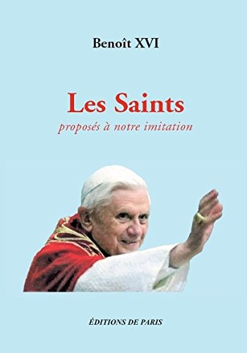 Les saints proposés à notre imitation