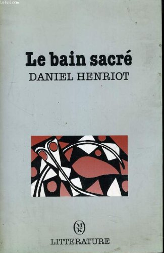 Le Bain sacré
