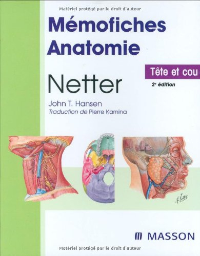 Mémofiches anatomie Netter : tête et cou