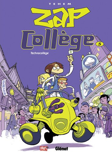 Zap collège. Vol. 5. Technocollège