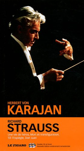 Richard Strauss, Une vie de héros ; Mort et transfiguration ; Till l'espiègle ; Don Juan