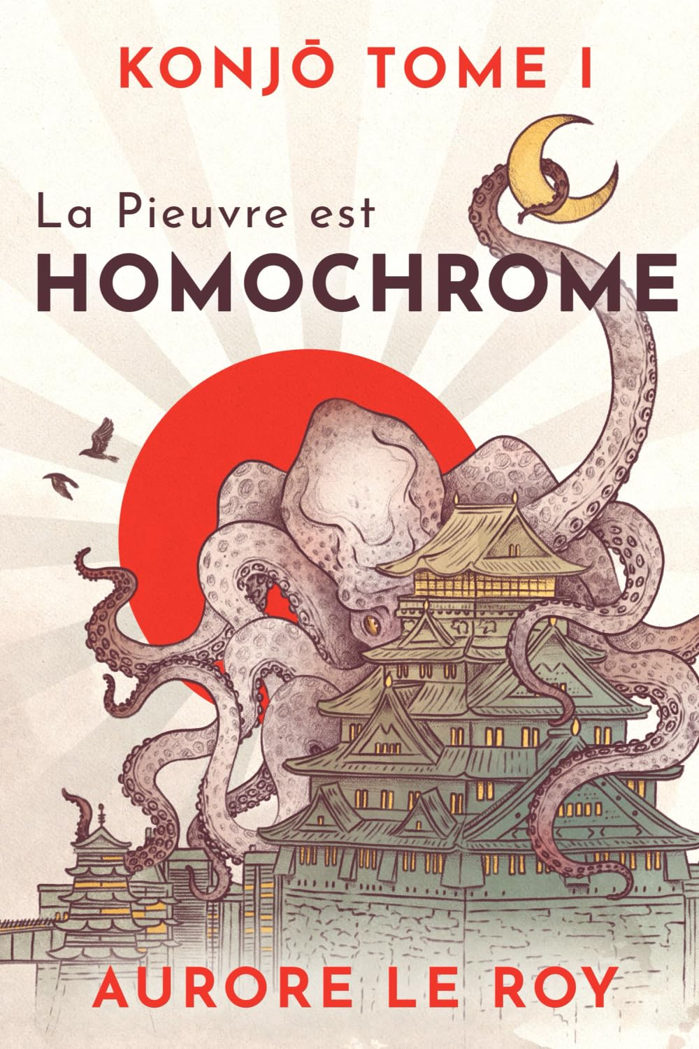 Konjo: Tome 1 - La Pieuvre est Homochrome