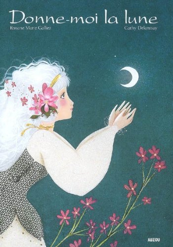 Donne-moi la lune