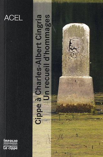 Cippe à Charles-Albert Cingria : un recueil d'hommages