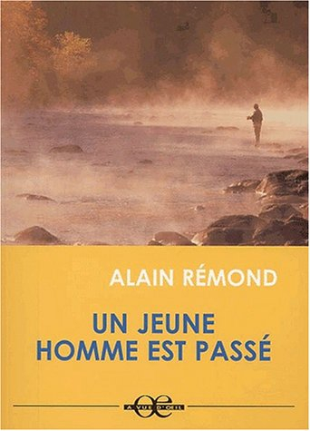 un jeune homme est passé. [edition en gros caractères]