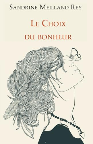 Le Choix du Bonheur