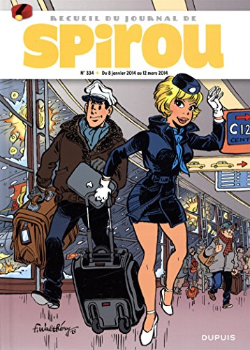 Recueil du journal de Spirou. Vol. 334. Du 8 janvier 2014 au 12 mars 2014