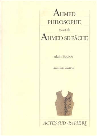 Ahmed philosophe. Ahmed se fâche