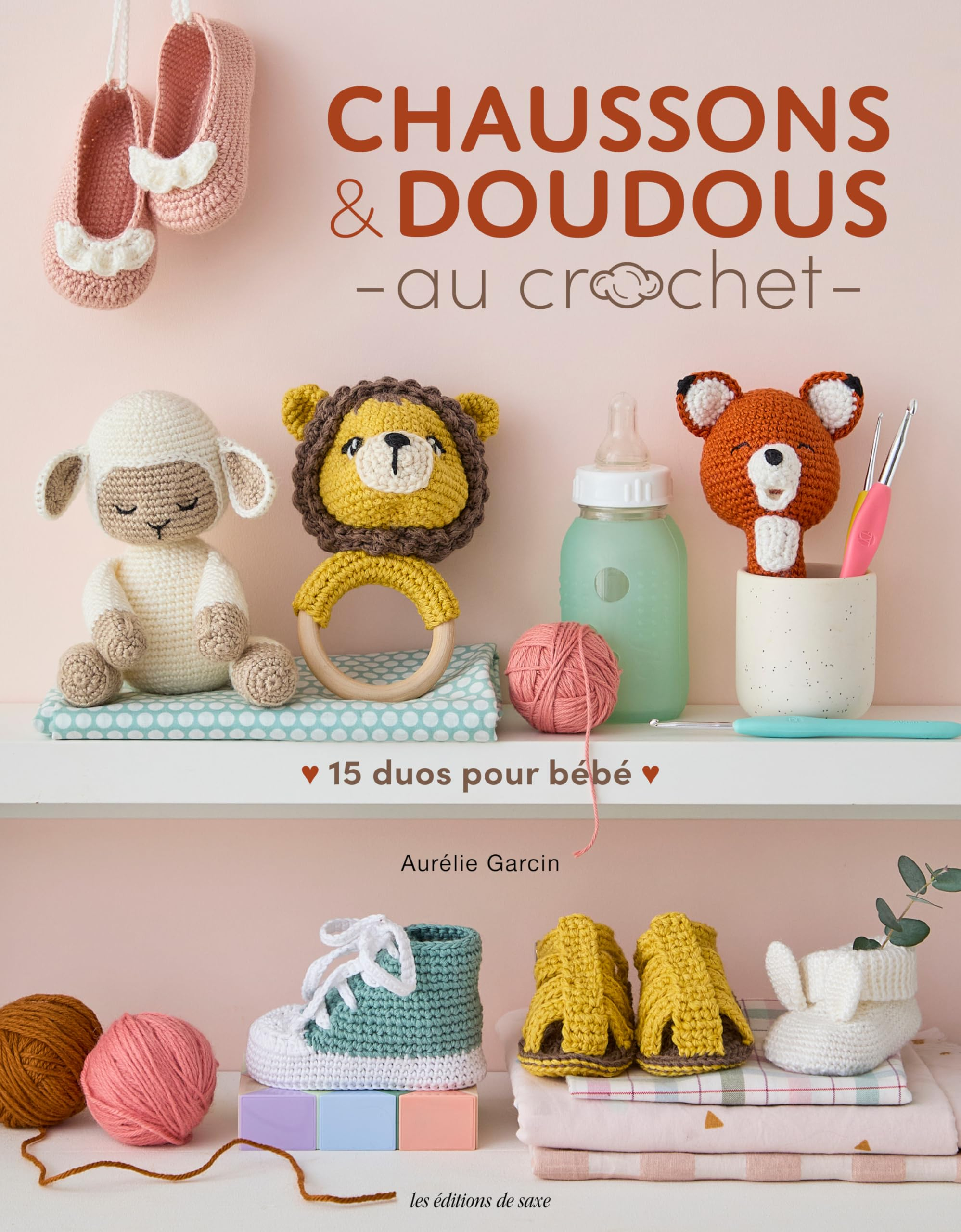 Chaussons & doudous au crochet : 15 duos pour bébé