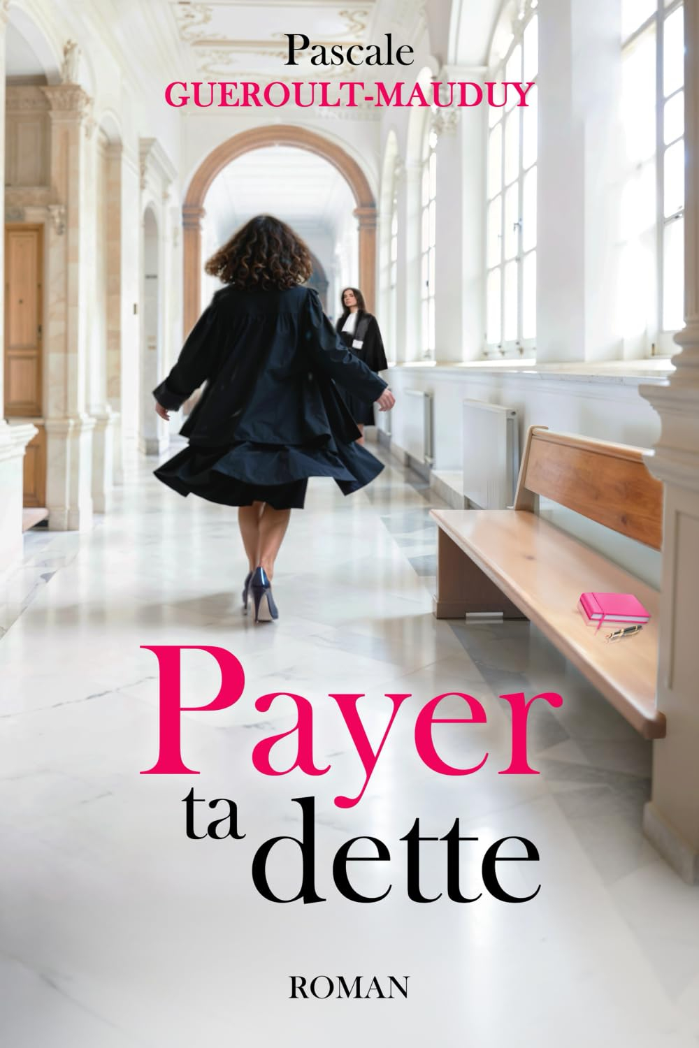 Payer ta Dette: Un roman noir lumineux, entre justice et vengeance !