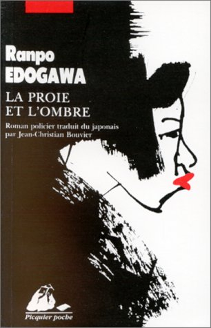 La proie et l'ombre