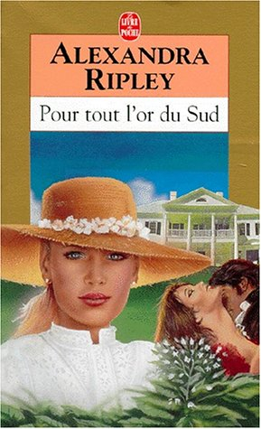 Pour tout l'or du Sud