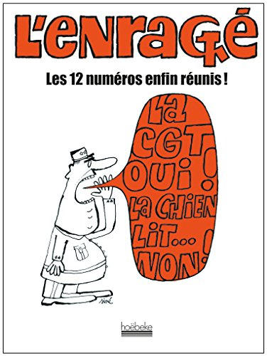 L'Enragé : les 12 numéros enfin réunis !