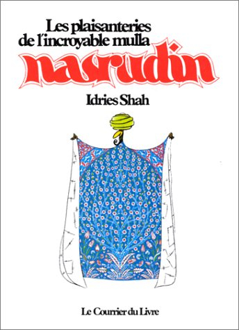 les plaisanteries de l'incroyable mulla nasrudin