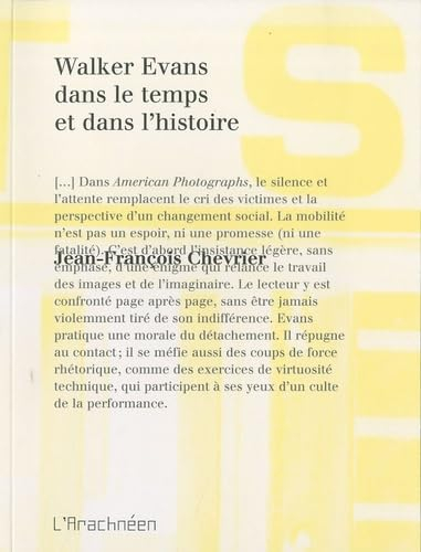 Walker Evans dans le temps et dans l'histoire