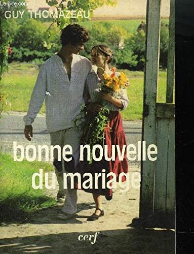 bonne nouvelle du mariage