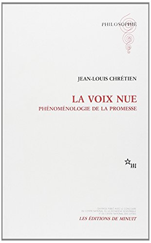 la voix nue. : phénoménologie de la promesse.