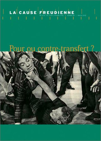 Cause freudienne (La), n° 53. Pour ou contre-transfert ?