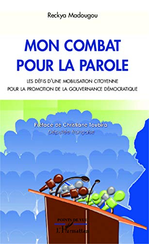 Mon combat pour la parole : les défis d'une mobilisation citoyenne pour la promotion de la gouvernan